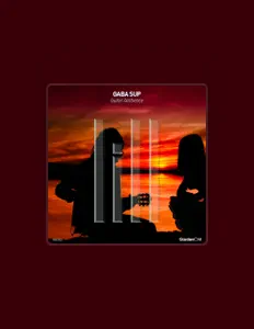 聆聽 Gaba Sup、觀看音樂影片、閱讀小傳、查看巡演日期等！