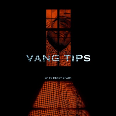 Vang Tips EP