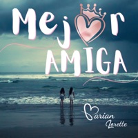 Mejor Amiga - Single - Marian Lorette