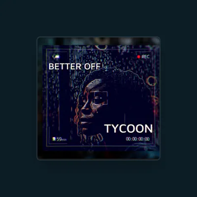 Listen to Tycoon, watch music videos, read bio, see tour dates & more!