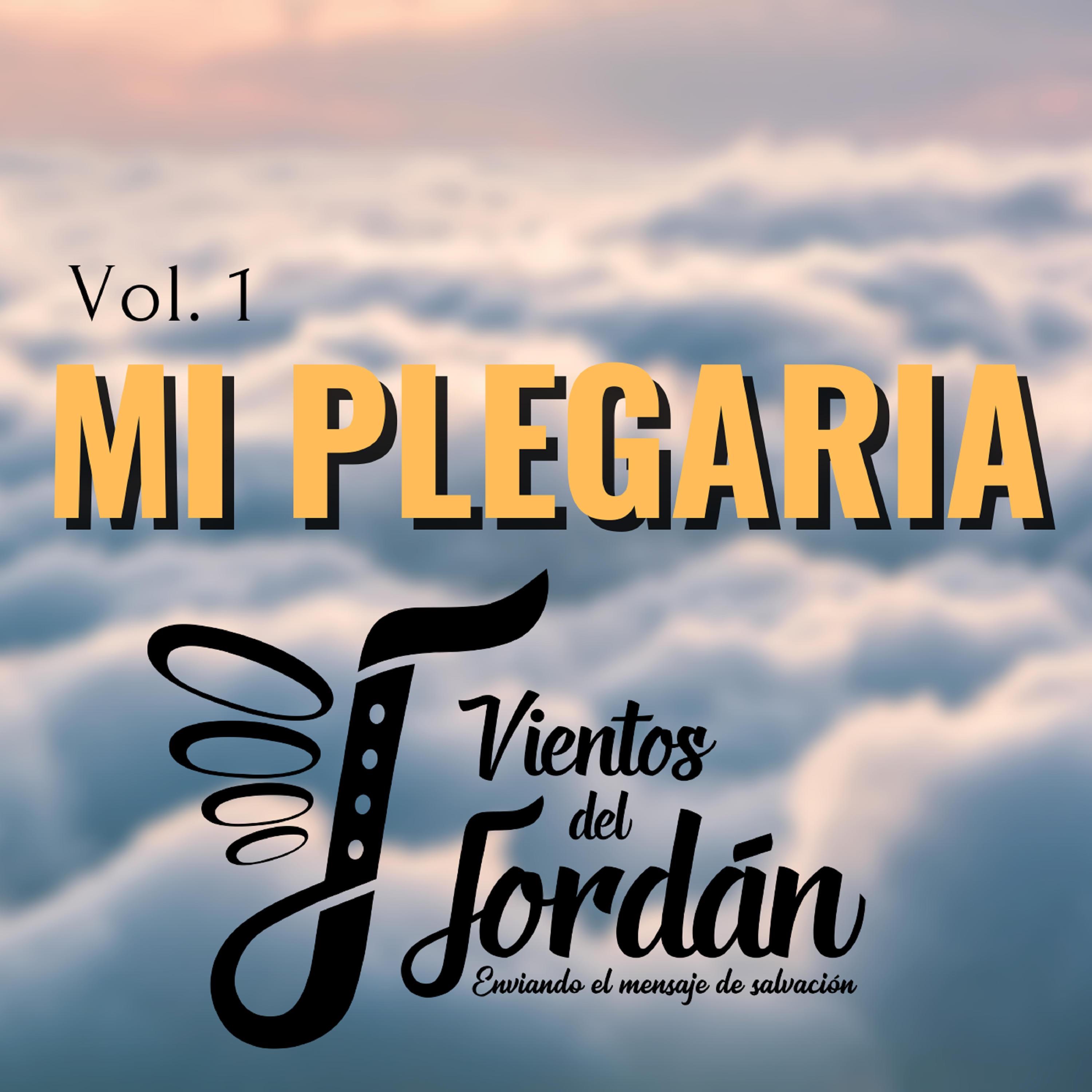 Vientos Del Jordán - El Señor Es Mi Rey