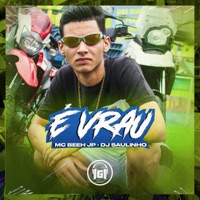 É Vrau - Single - Mc Beeh JP & DJ Saulinho