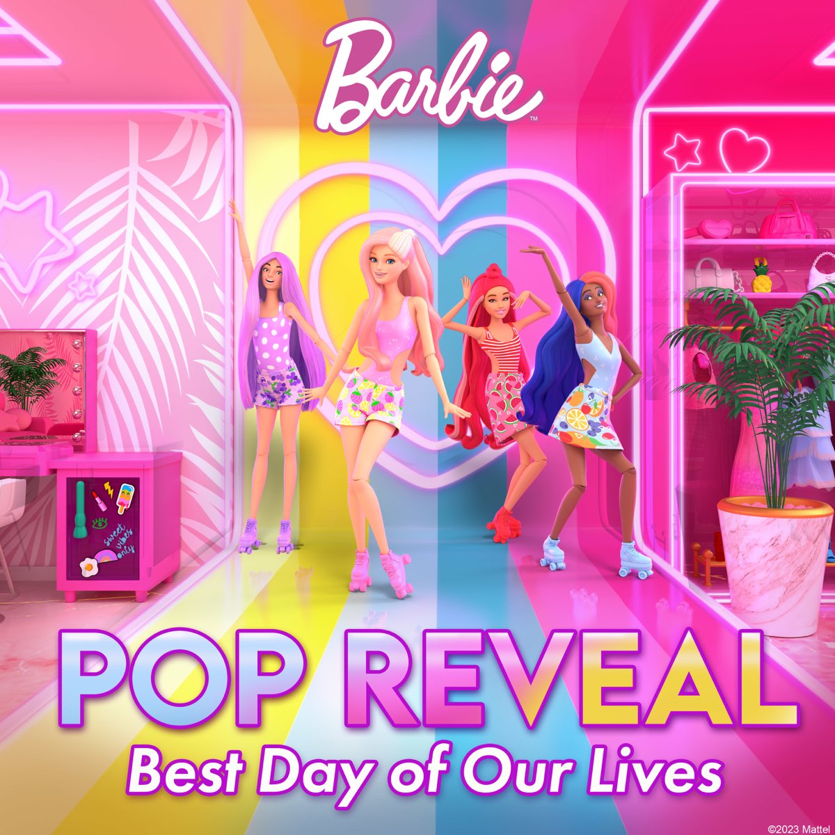 POP Reveal (Best Day of Our Lives) - Single - Album by Barbie - Apple Music
