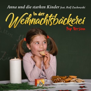 In der Weihnachtsbäckerei (feat. Rolf Zuckowski) [Pop Version]