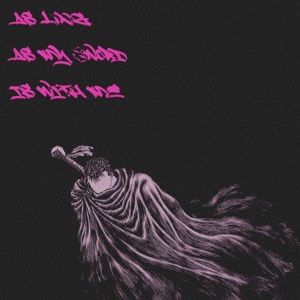 As Long As My Sword Is With Me - Single