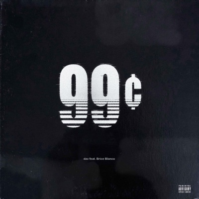 99c (feat. Brice Blanco) - Single