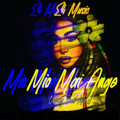 Mio Mai Ange (feat. MOJ) - Single