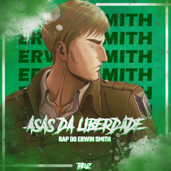 Rap do Erwin Smith: Asas da Liberdade