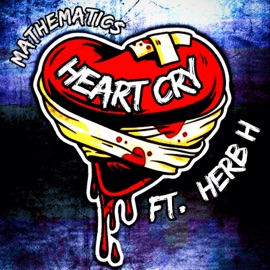 Heart Cry (feat. Herb H) Mathematics