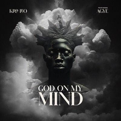 God On My Mind (feat. AGYE) - Single