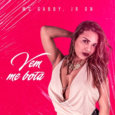 Vem Me Bota - Single