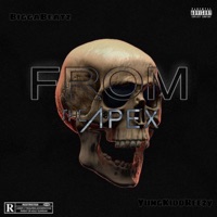 From the ApeX (feat. YungKiddReezy) - Single - BiggaBeatz