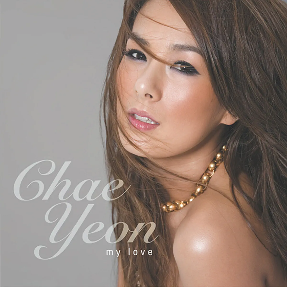 蔡妍 Chae Yeon - My Love (2007) [iTunes Plus AAC M4A]-新房子