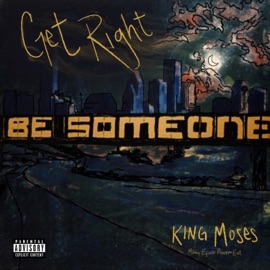 Get Right King Moses