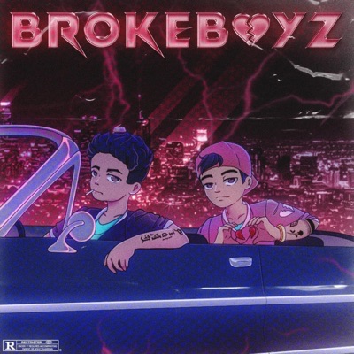 Broke Boyz - EP