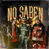 No Saben (feat. De La Ghetto) - Single