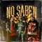 No Saben (feat. De La Ghetto) artwork