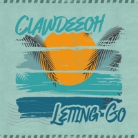 Letting Go - Single - Clawdeeoh