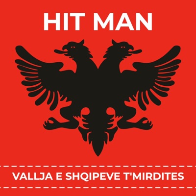 Vallja E Shqipeve T'mirdites - Single