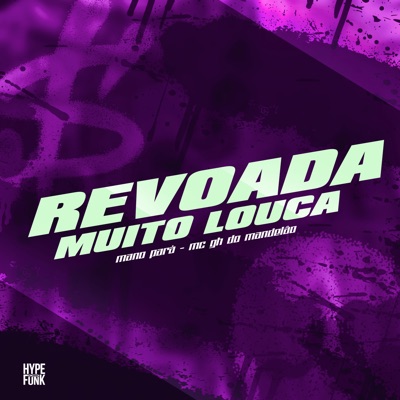 Revoada Muito Louca - Single