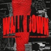 Walk Down (feat. Pooh Shiesty) - Single