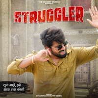 Struggler - Single - Sanjeet Saroha & The Nanda