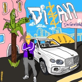 I’m Grateful Dizzan