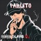 Pablito - Clave XL lyrics