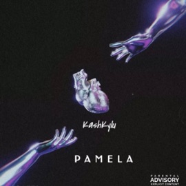 Pamela. (rhyn exclusive) (feat. HeyyRhyn) KashKylu