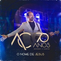 O Nome de Jesus - Single - Adhemar De Campos