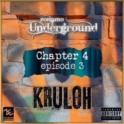 Zonamo Chapter 4 Episode 3 - Kruloh - Single