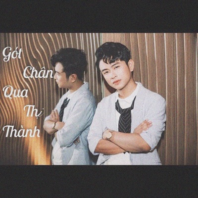 Gót Chân Qua Thị Thành - Single