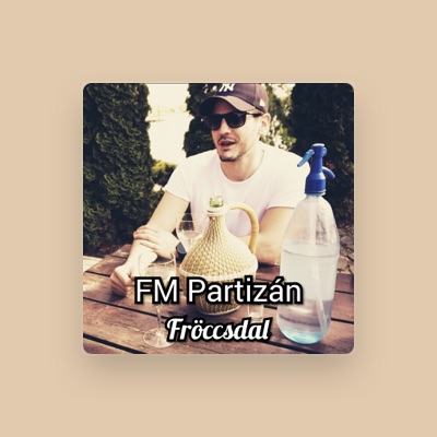 Listen to FM Partizán, watch music videos, read bio, see tour dates & more!