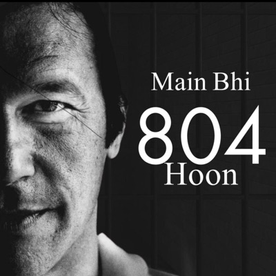 Omar Malik - Main Bhi 804 Hoon New PTI Song (feat. Adeel Ashraf)