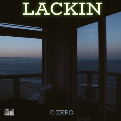Lackin - Single