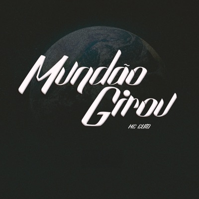 Mundão Girou - Single