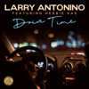 Drive Time (feat. Herbie Kae) - Larry Antonino