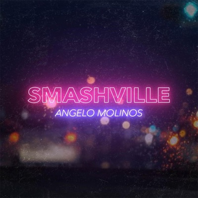 Smashville - Single