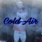 Cold Air - D.sevv lyrics