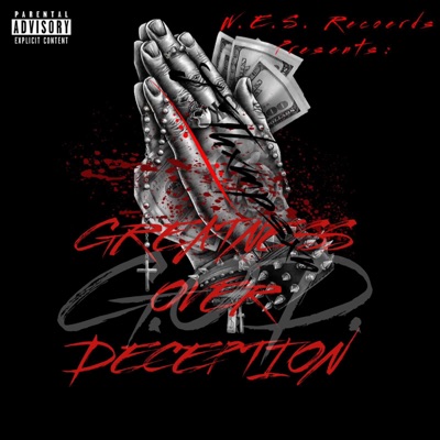 W.E.S. Records Presents : G.O.D. "Greatness Over Deception"