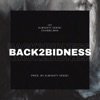 Back2Bidness (feat. 101 & Chubbz.m4a) - Single