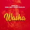 Washa - Single (feat. Rosa Ree & Byson Barlow) - Single