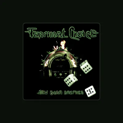 Listen to Terminal Choice, watch music videos, read bio, see tour dates & more!