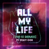 All My Life (feat. Stacy Cox) - Single