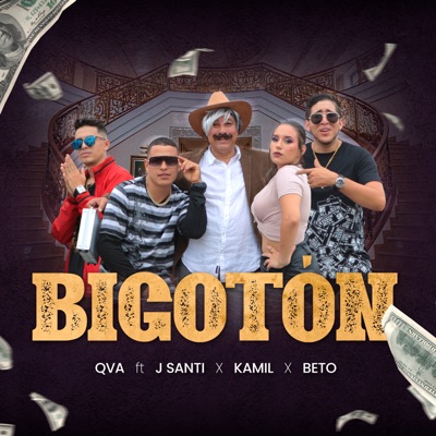 Bigotón (feat. Beto, J.Santi & Kamil') - Single