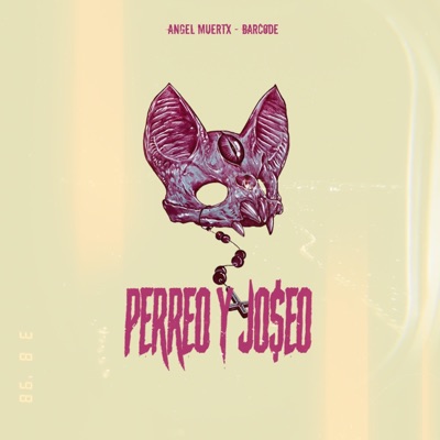 Perreo & Joseo (feat. BarCode) - EP