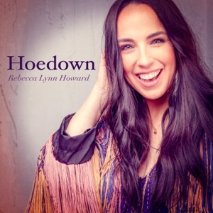 Rebecca Lynn Howard - Hoedown - Line Dance Musique