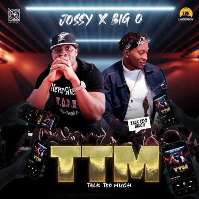 Talk Too Much(TTM) (feat. Big O) - Single