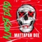 Almost Dead - Mattapan Dee lyrics