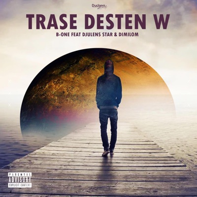 TRASE DESTEN'W - Single